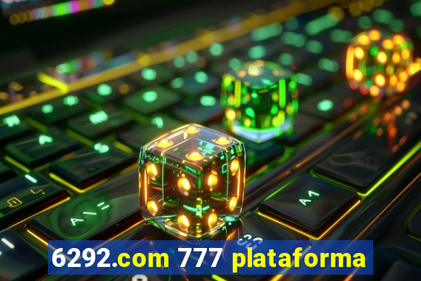 6292.com 777 plataforma